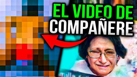 video filtrado de la compañere